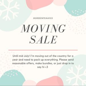 MOVING SALE FOR THREE WEEKS